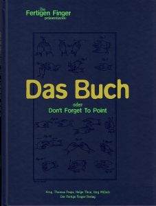 Das Buch - Die Fertigen Finger