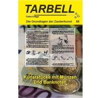 Tarbell - Kunststücke mit Münzen und Banknoten