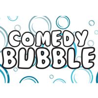 Comedy Bubble
