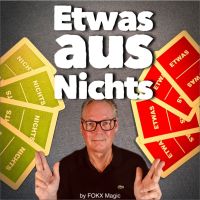 Etwas aus Nichts by FOKX Magic