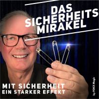 Das Sicherheits Mirakel by FOKX Magic