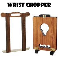 Wrist Chopper